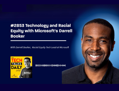 Technology and Racial Equity with Microsoft’s Darrell Booker
